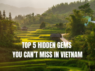 Top 5 Hidden Gems in Vietnam You Must Visit in 2026