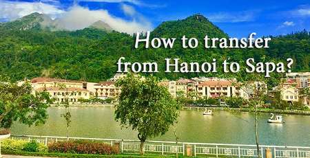 How to transfer from Hanoi to Sapa