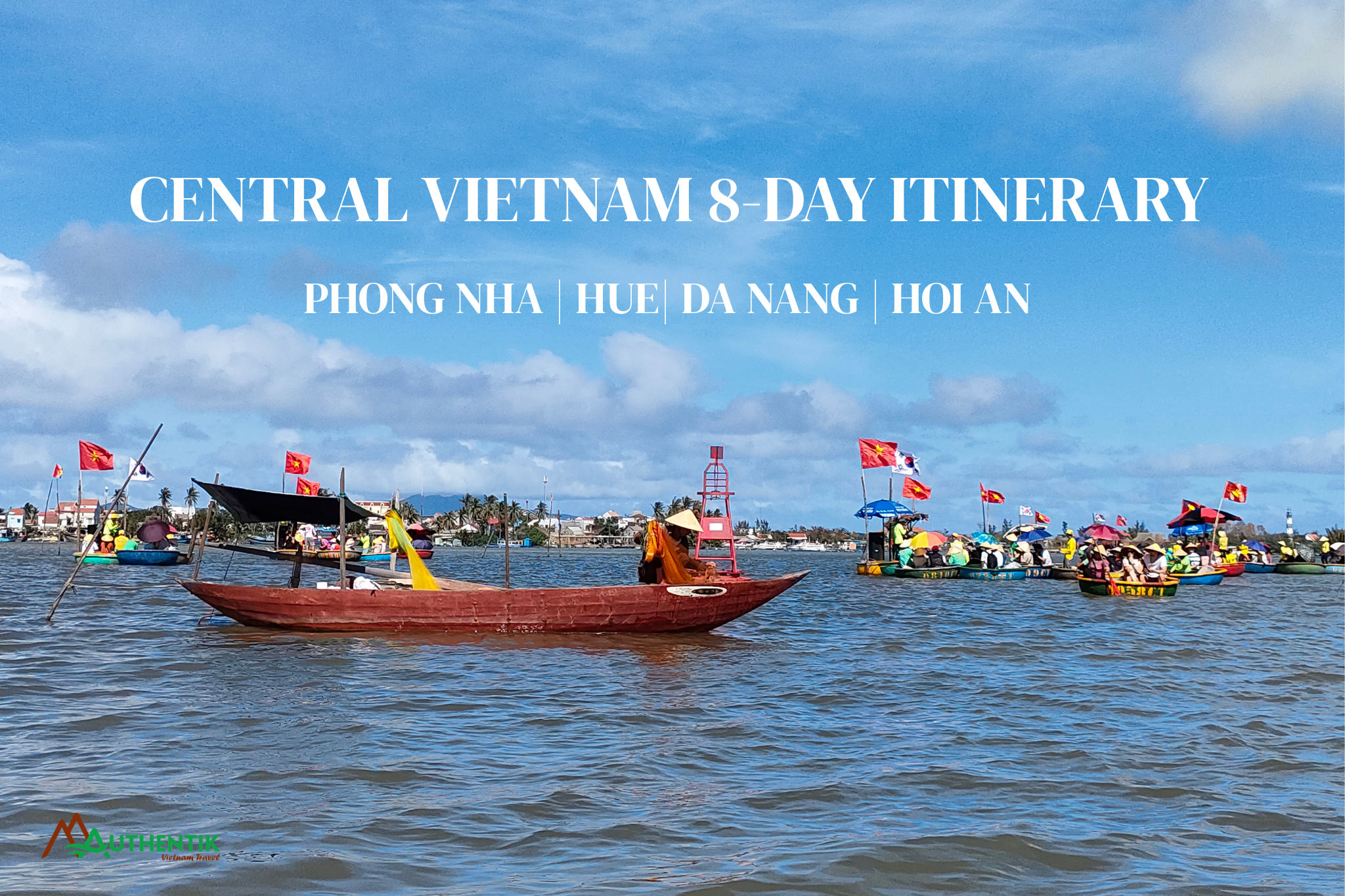 Central Vietnam Itinerary 8 Days: Best Route from Hanoi to Phong Nha, Hue & Hoi An