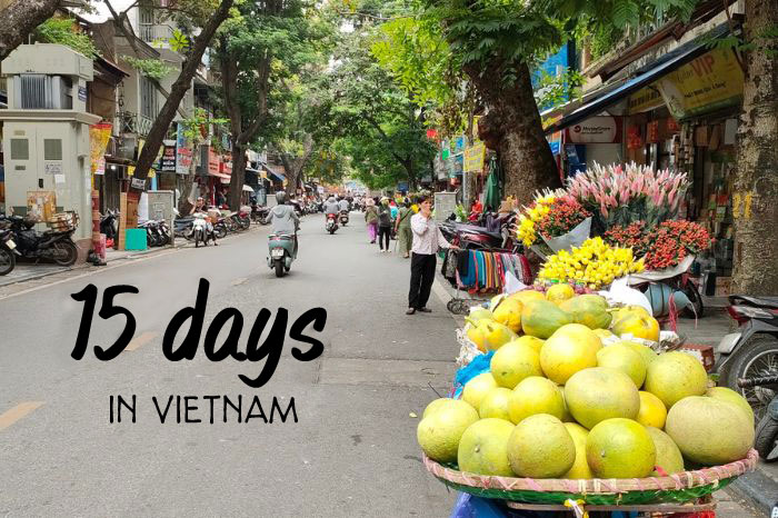 Vietnam tour 15 days: What to do? What itinerary ideas do you have?