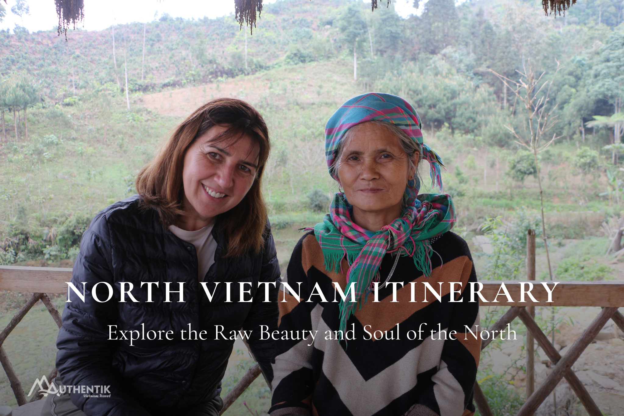North Vietnam Itinerary A Complete Guide to Plan Your Journey
