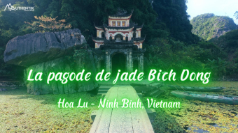 Bich Dong Pagoda - Explore the Jade Pagoda of Ninh Binh
